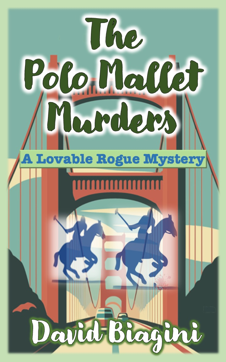 The Polo Mallet Murders book title and Golden Gate Bridge and polo players.